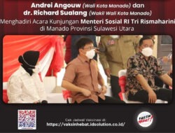 Wali Kota Manado dan Wakilnya Dampingi Kunjungan Menteri Sosial RI