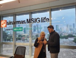 Sinarmas MSIG Life Kembali Tegaskan Komitmen Perlindungan Terhadap Nasabah